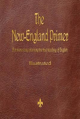 The New-England Primer (1777)(English, Paperback, Cotton John)