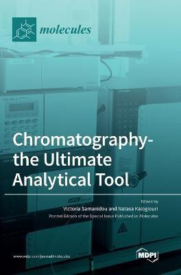 Chromatography-the Ultimate Analytical Tool(English, Hardcover, unknown)