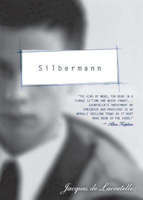 Silbermann(English, Paperback, Lacretelle Jaques De)