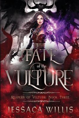 Fate of the Vulture(English, Paperback, Willis Jessaca)