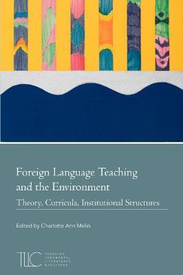Foreign Language Teaching and the Environment(English, Paperback, unknown)