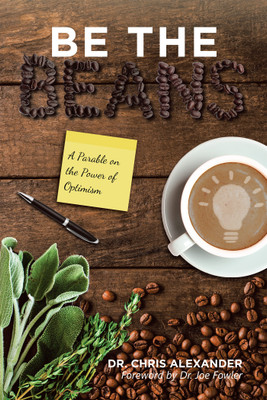 Be the Beans(English, Hardcover, Alexander Chris Dr)
