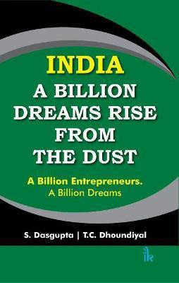 India: A Billion Dreams Rise from the Dust(English, Paperback, Dasgupta S.)