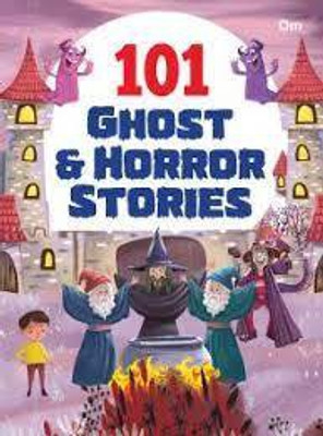 101 Ghost & Horror Stories(English, Paperback, Om Books Editorial Team)