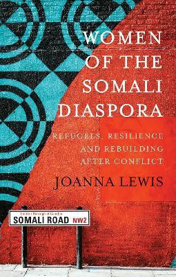 Women of the Somali Diaspora(English, Paperback, Lewis Joanna)