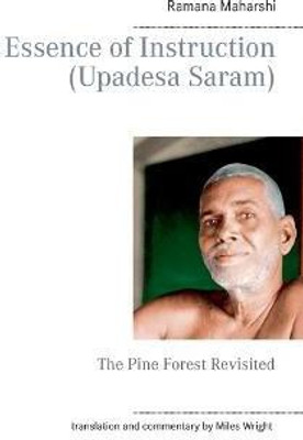 Essence of Instruction (Upadesa Saram)(English, Paperback, Maharshi Ramana)
