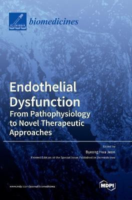 Endothelial Dysfunction(English, Hardcover, unknown)