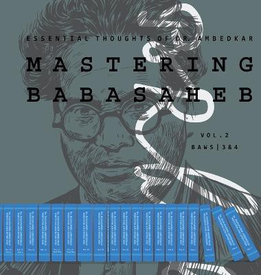 Mastering Babasaheb (Volume 2)(English, Hardcover, Dr B R Ambedkar)