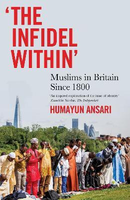 The Infidel Within(English, Paperback, Ansari Humayun)
