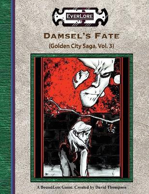 Damsel's Fate(English, Paperback, Thompson David)