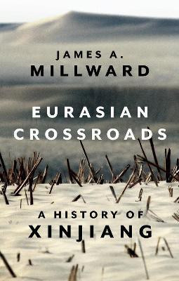 Eurasian Crossroads(English, Paperback, Millward James)