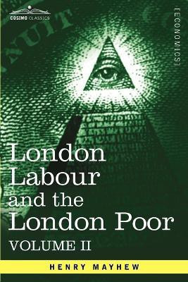 London Labour and the London Poor(English, Paperback, Mayhew Henry)