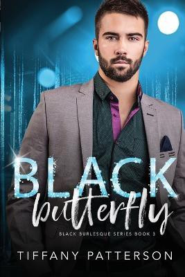 Black Butterfly(English, Paperback, Patterson Tiffany)