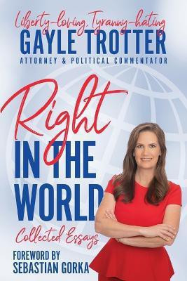 Right in the World(English, Paperback, Trotter Gayle)