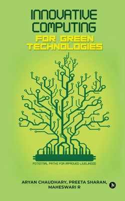 Innovative Computing For Green Technologies(English, Paperback, Aryan Chaudhary)