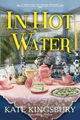 In Hot Water(English, Hardcover, Kingsbury Kate)