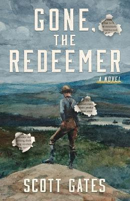 Gone, The Redeemer(English, Paperback, Gates Scott)