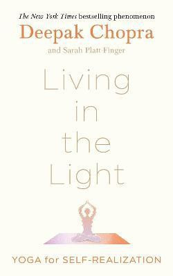 Living in the Light(English, Hardcover, Chopra Deepak Dr)