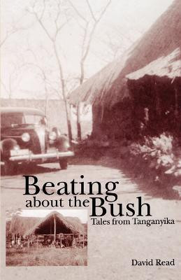 Beating About the Bush(English, Paperback, Read David)