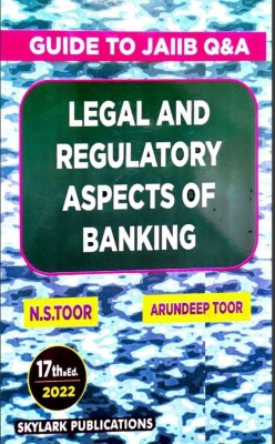 Guide To Jaiib (Q&A ) Legal And Regulatory Aspects Of Banking(Paperback, N.S TOOR, ARUNDEEP TOOR)