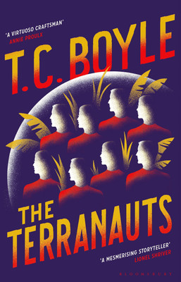 The Terranauts(English, Hardcover, Boyle T. C.)
