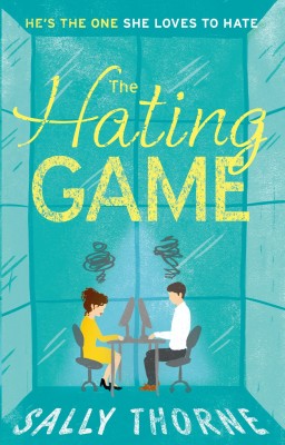 The Hating Game- Sally Thorne(Paperback, Sally Thorne)