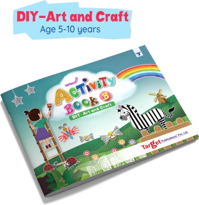 Activity Book For Children | Nurture Activity Book For Kids In English | 5 To 10 Year Old Child | 39 DIY Craft, Art And Other Ideas Using Simple Materials With Guidelines And Demo |Part B(Paperback, Target Publications)