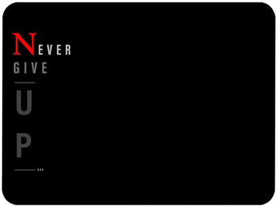 RAWAT TRADERS Never give Up 0.1 Mouse Pad FKMP00155 Mousepad(5)