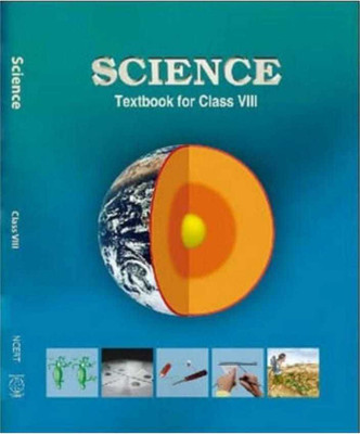NCERT Science Class 8 (Hardcover, NCERT)(Paperback, NCERT)