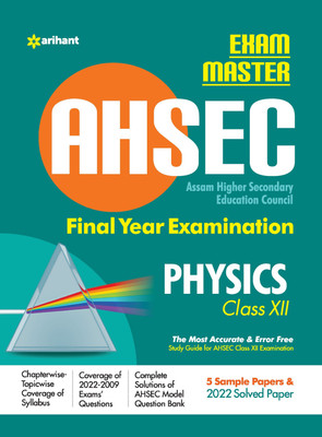 Exam Master AHSEC Physics Class 12 2022-23 Eight Edition(English, Paperback, unknown)