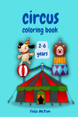 CIRCUS Coloring book(English, Paperback, Felix Mctom)
