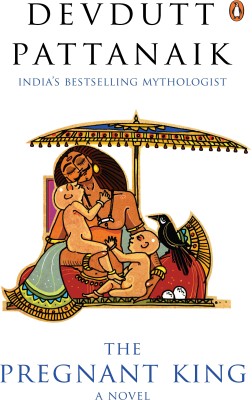 Pregnant King(English, Paperback, Pattanaik Devdutt)