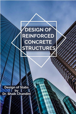 Design of Reinforced Concrete Structures(English, Paperback, Dr. Shaik Chandini)