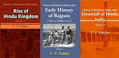 History of Medieaval Hindu India Volume 3 vols set(Paperback, C. V. VAIDYA)