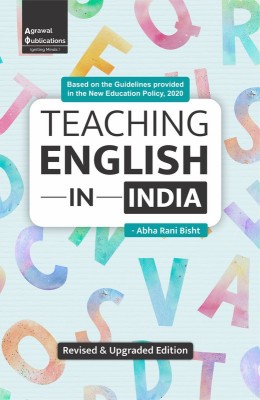 B.Ed All University Teaching English In India Textbooks 2022 Exam(Paperback, Abha Rani Bisht)