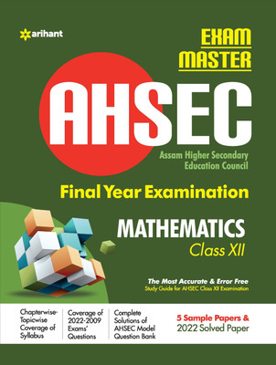 Exam Master AHSEC Mathematics Class 12 2022-23 Eight Edition(English, Paperback, unknown)