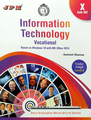 JPH Class 10 Information Technology Vocational Based On Windows 10 MS Office 2013 Under NSQF Level 1 Based On CBSE Syllabus(Paperback, Sumeet Sharma)
