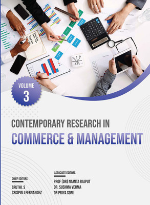 CONTEMPORARY RESEARCH IN COMMERCE & MANAGEMENT, VOLUME – 3(Paperback, Sruthi. S, Crispin J Fernandez, Prof (Dr) Namita Rajput, Dr. Sushma Verma, Dr Priya Soni)