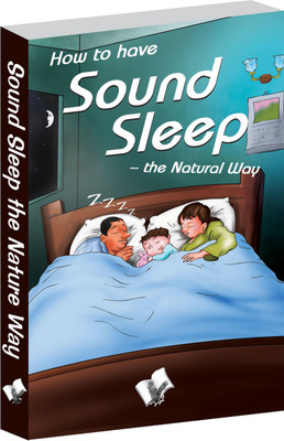 How to Have Sound Sleep - the Natural Way 1 Edition(English, Paperback, Sethi A.K.)