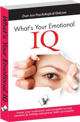 What's Your Emotional I.Q.  - Over 600 Psychological Quizzes 1 Edition(English, Paperback, Chattopadhyay Aparna)