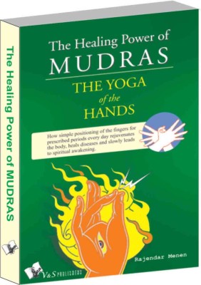 The Healing Power of Mudras 1 Edition(English, Paperback, Menen Rajendar)