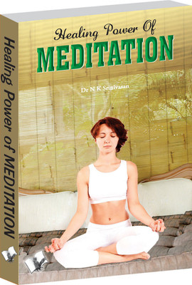 Healing Power of Meditation 1 Edition(English, Paperback, Srinivasan N.K.)