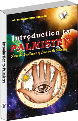 Introduction to Palmistry(English, Paperback, Shrimali Narayan Dutt)