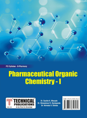 Pharmaceutical Organic Chemistry I for B. PHARMACY- PCI SYLLABUS –TEXTBOOK(Paperback, Dr. Sachin K. Bhosale, Dr. Shreenivas R. Deshpande, Dr. Nirmala V.Shinde)