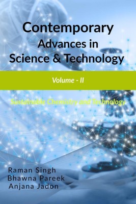 Contemporary Advances in Science & Technology Volume - II(English, Paperback, Dr. Raman Singh)