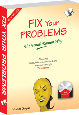 Fix Your Problems - The Tenali Raman Way (With Audio Cd)(English, Paperback, Goyal Vishal)