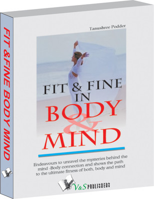 Fit & Fine in Body & Mind 1 Edition(English, Electronic book text, Podder Tanushree)