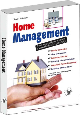 Home Management  - A well-managed home is a mirror 
of a good housewife’s personality.(English, Paperback, Chatterjee Rupa)