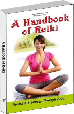 A Handbook of Reiki(English, Paperback, Shukla Swami Ramesh Chandra)