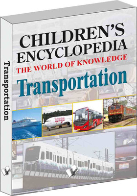 Children's Encyclopedia - Transportation(English, Paperback, Vohra Manasvi)